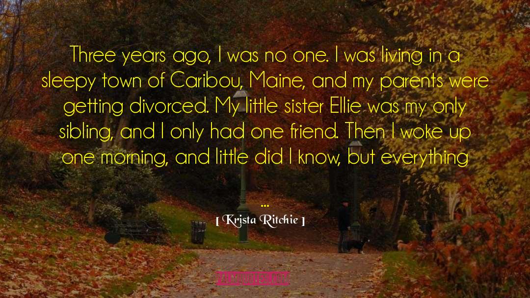 Little Sister quotes by Krista Ritchie