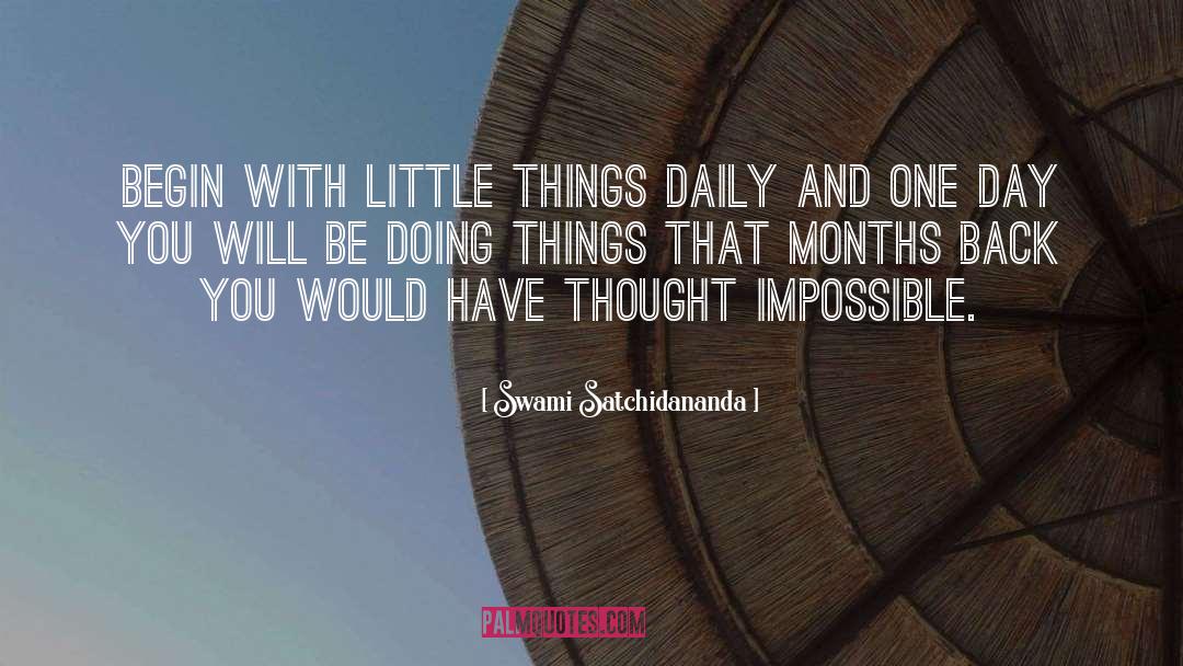 Little Things quotes by Swami Satchidananda