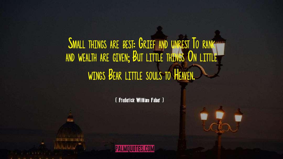 Little Things quotes by Frederick William Faber