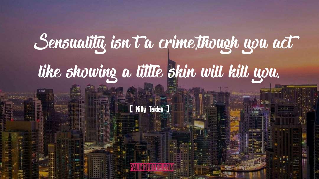 Little Towns quotes by Milly Taiden