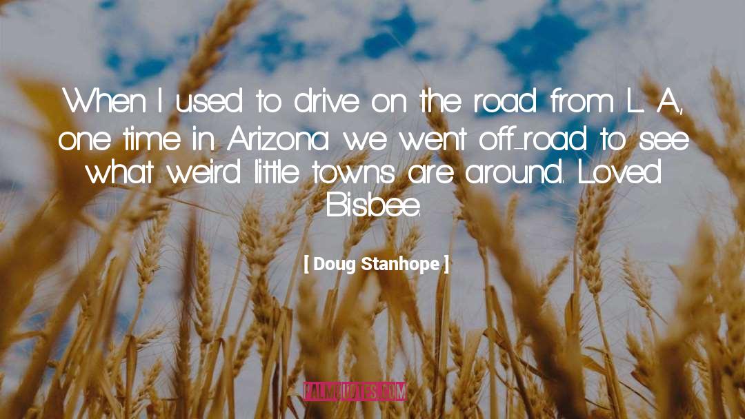 Little Towns quotes by Doug Stanhope