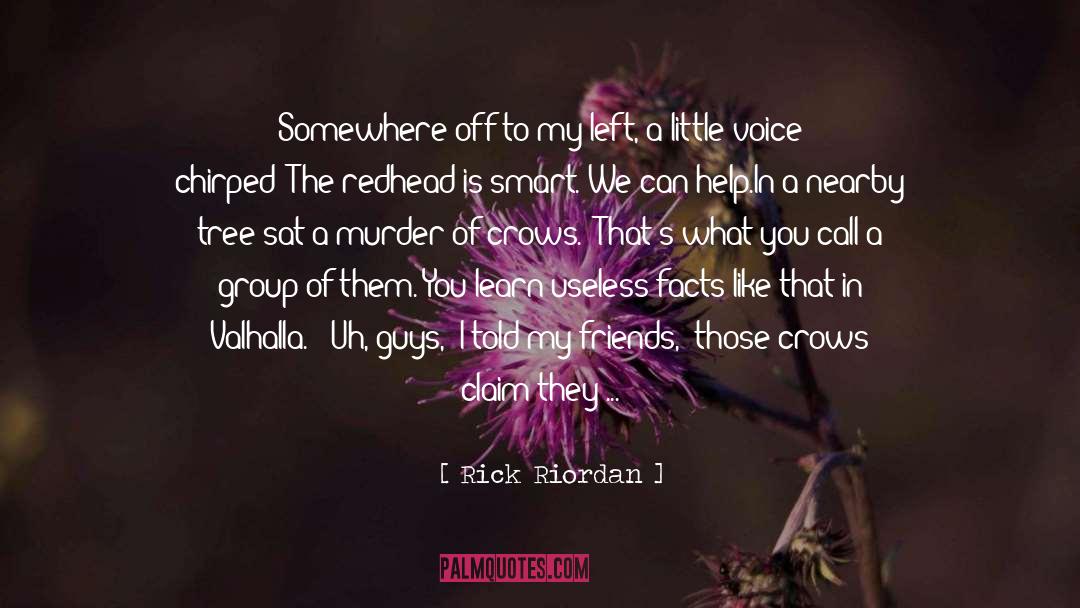 Little Voice quotes by Rick Riordan