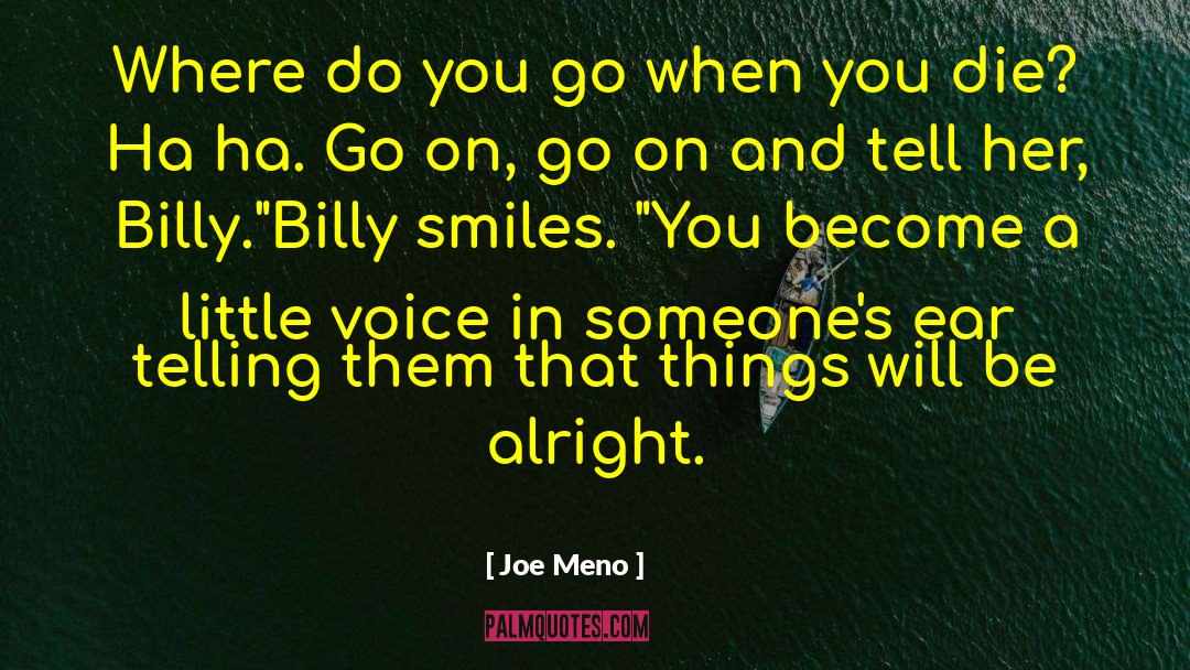 Little Voice quotes by Joe Meno