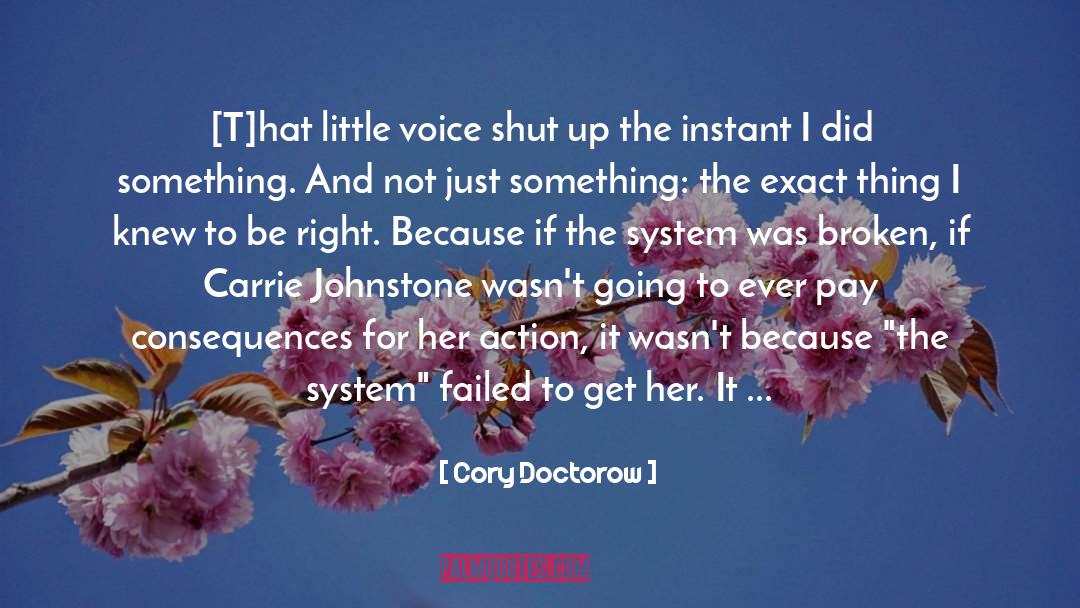 Little Voice quotes by Cory Doctorow
