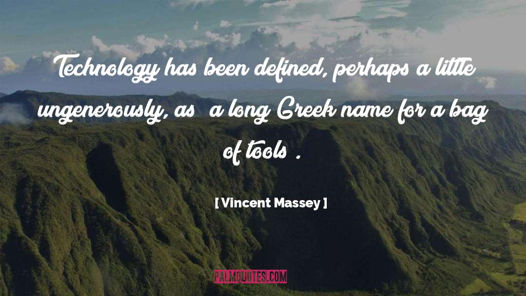Little Weighton quotes by Vincent Massey