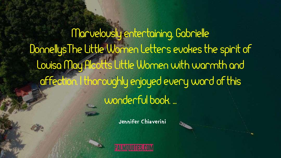 Little Women quotes by Jennifer Chiaverini