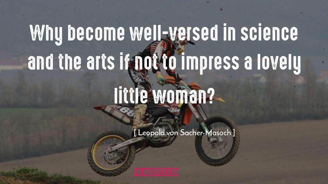 Little Women quotes by Leopold Von Sacher-Masoch