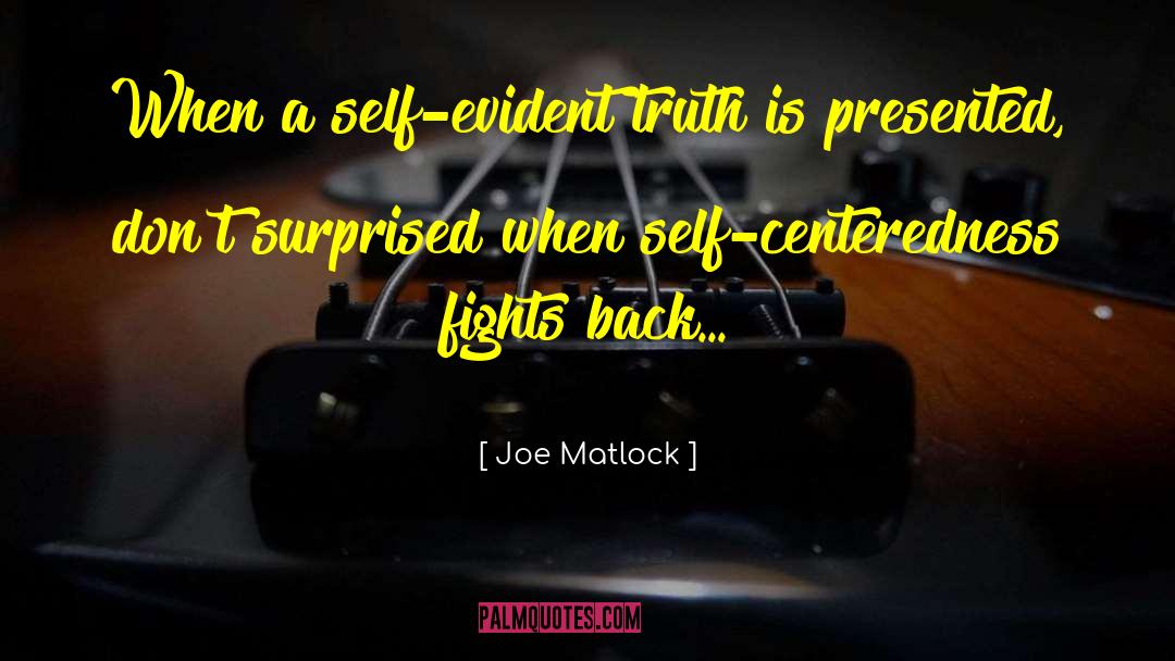 Littleberry Matlock quotes by Joe Matlock