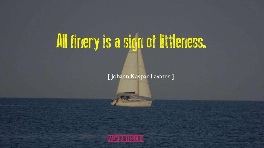 Littleness quotes by Johann Kaspar Lavater