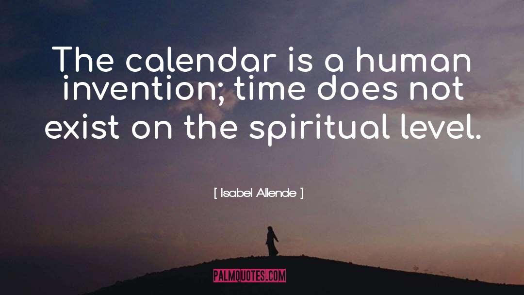 Liturgical Calendar quotes by Isabel Allende