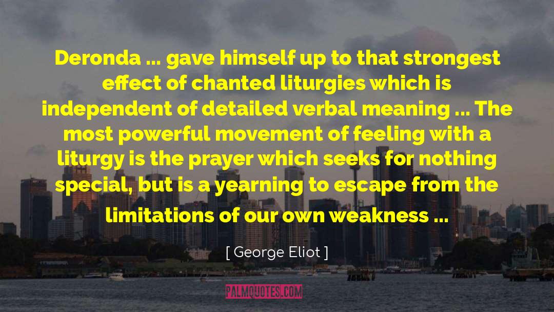 Liturgy quotes by George Eliot