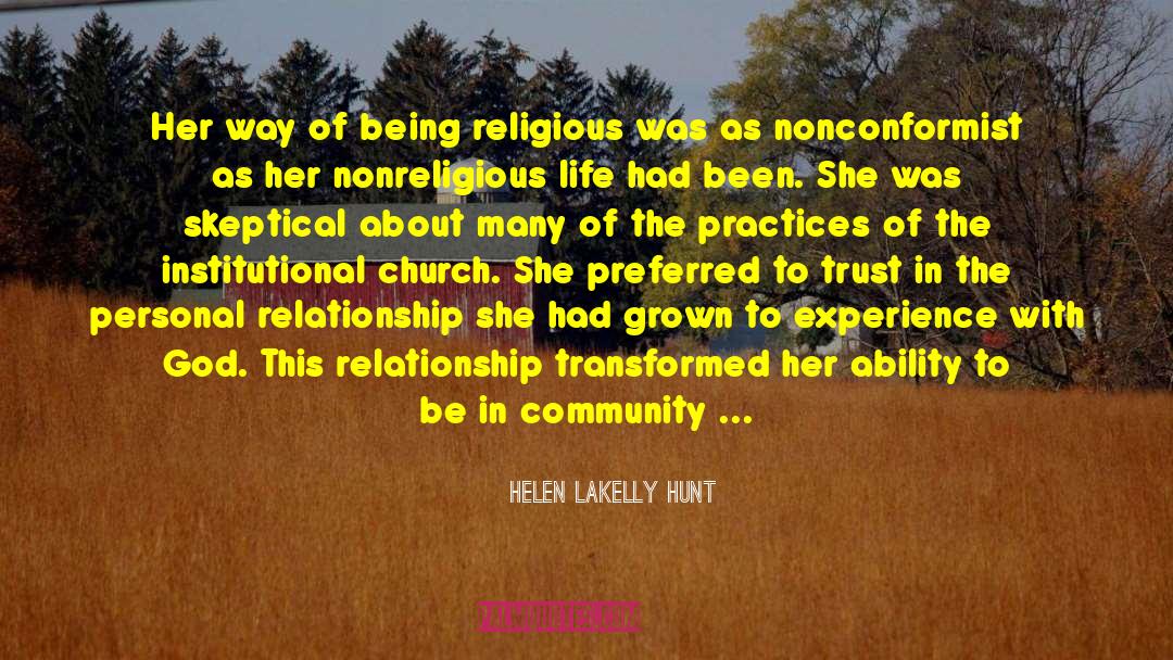 Liturgy quotes by Helen LaKelly Hunt