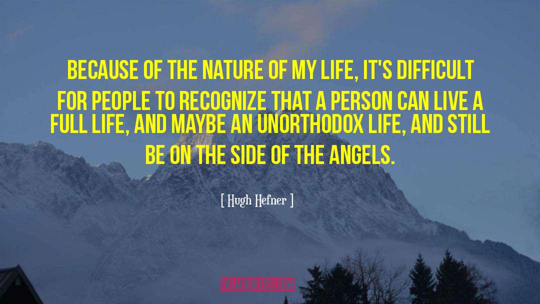 Live A Full Life quotes by Hugh Hefner