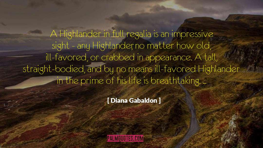 Live A Full Life quotes by Diana Gabaldon