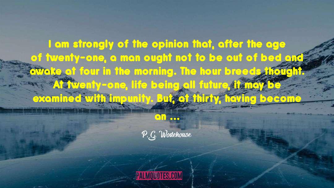 Live A Full Life quotes by P.G. Wodehouse