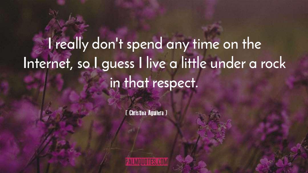Live A Little quotes by Christina Aguilera