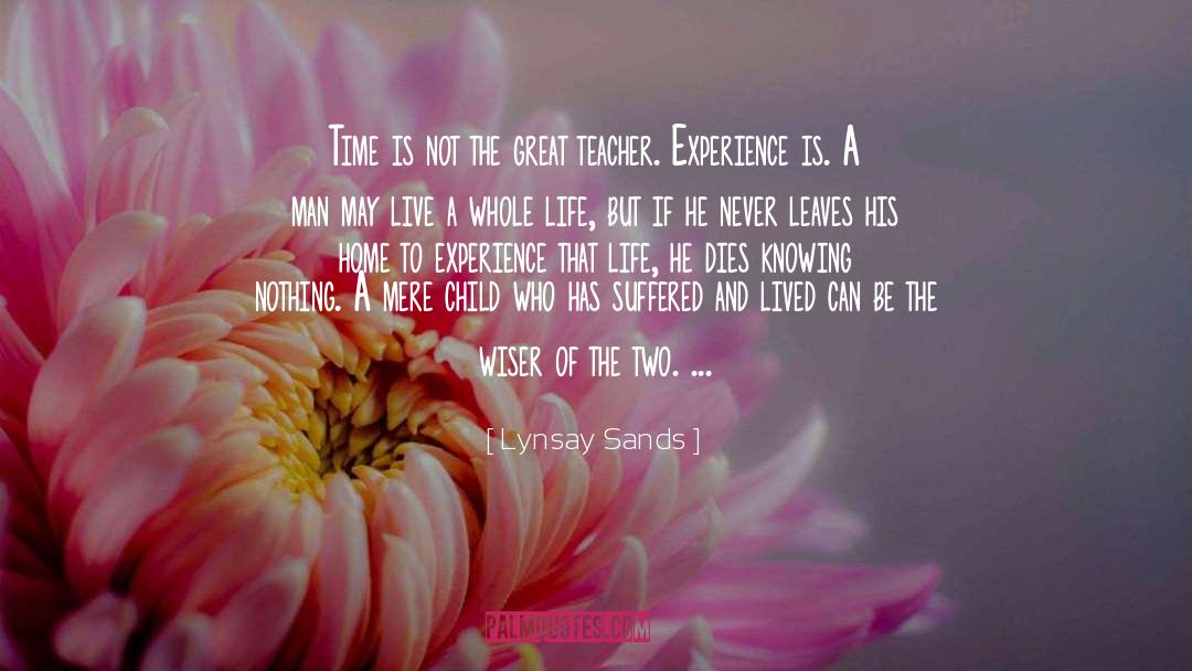 Live A Whole Life quotes by Lynsay Sands