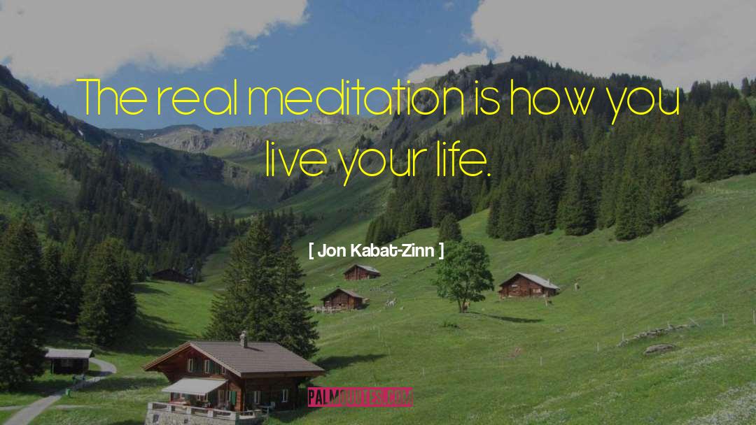 Live Abundantly quotes by Jon Kabat-Zinn
