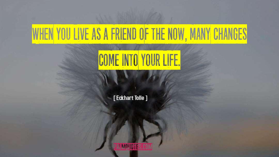 Live Abundantly quotes by Eckhart Tolle