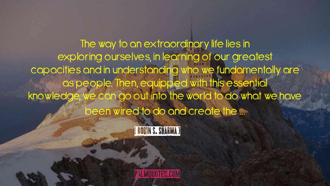 Live An Extraordinary Life quotes by Robin S. Sharma