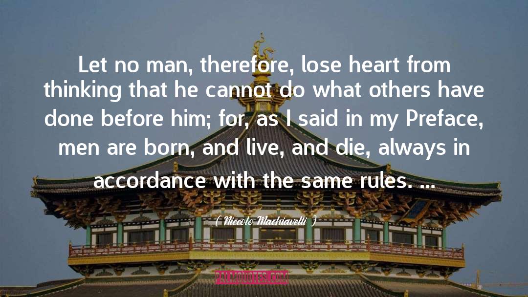 Live And Die quotes by Niccolo Machiavelli