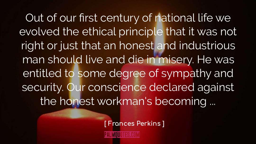 Live And Die quotes by Frances Perkins