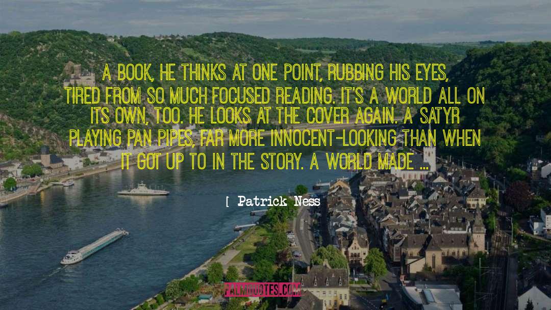 Live For The Moment quotes by Patrick Ness