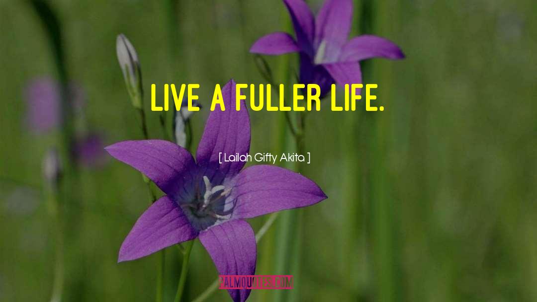 Live Free quotes by Lailah Gifty Akita