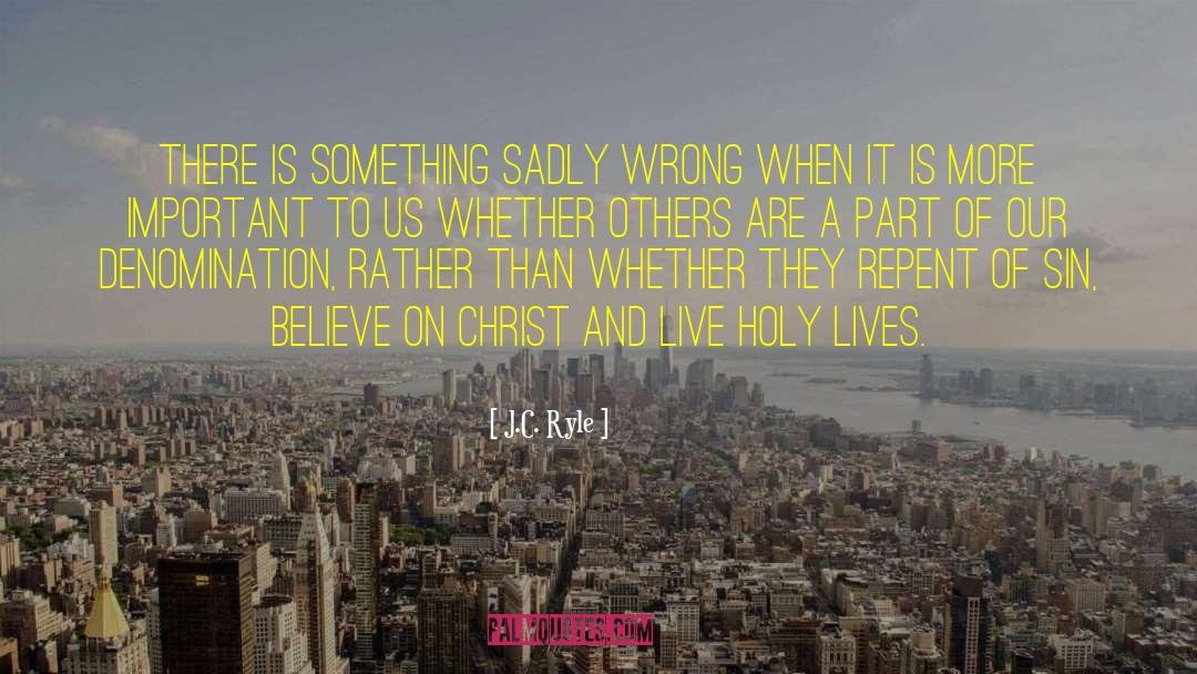 Live Holy quotes by J.C. Ryle