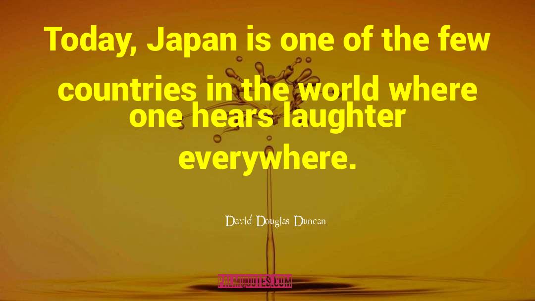 Live In Japan quotes by David Douglas Duncan