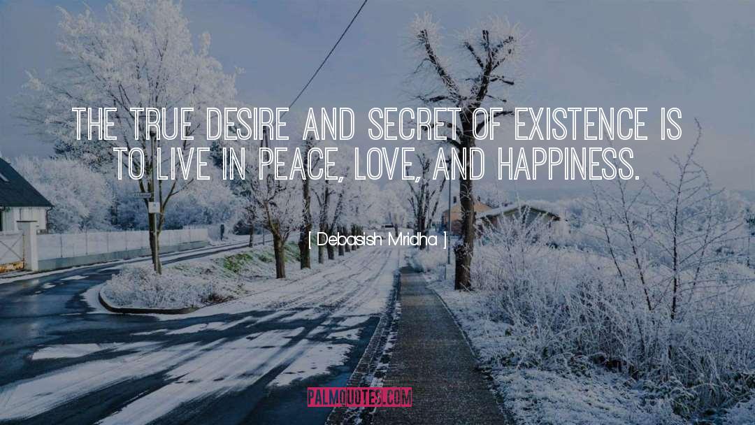 Live In Peace quotes by Debasish Mridha