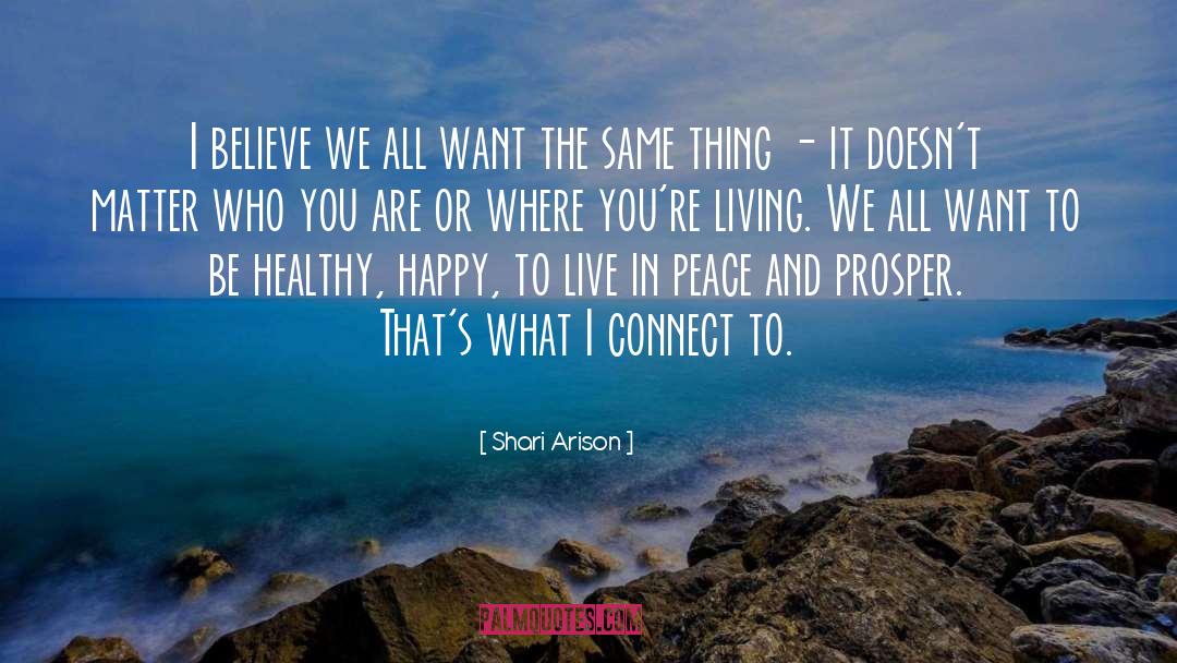 Live In Peace quotes by Shari Arison