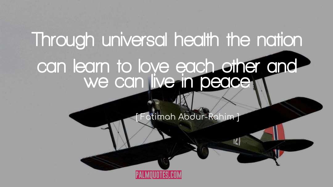 Live In Peace quotes by Fatimah Abdur-Rahim