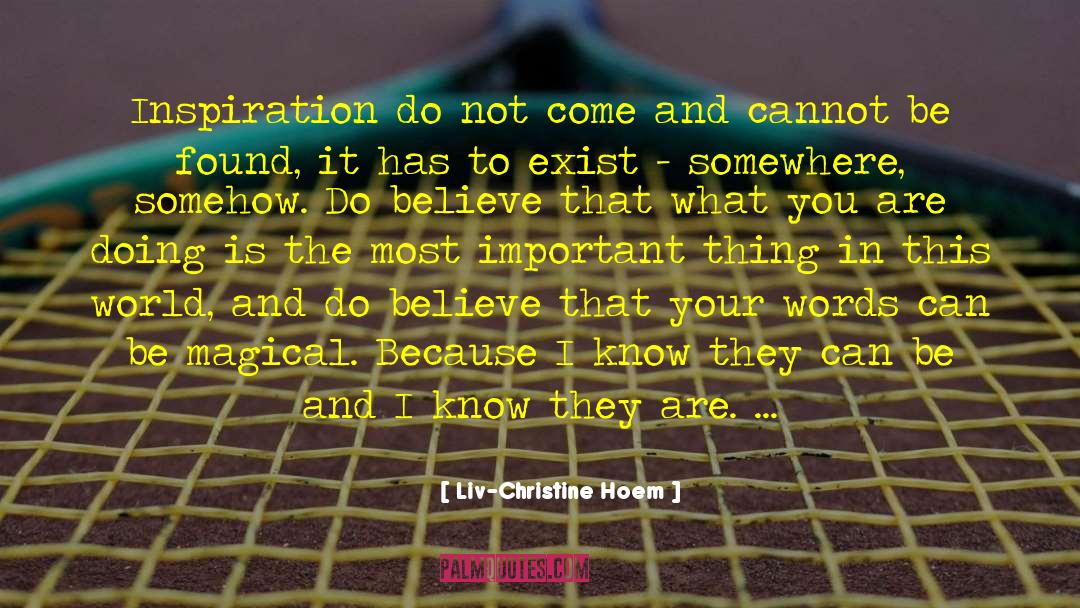 Live In This World quotes by Liv-Christine Hoem