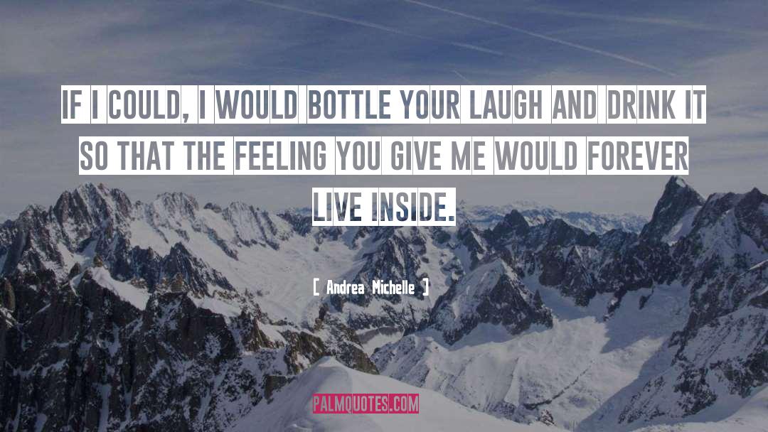 Live Inside quotes by Andrea Michelle