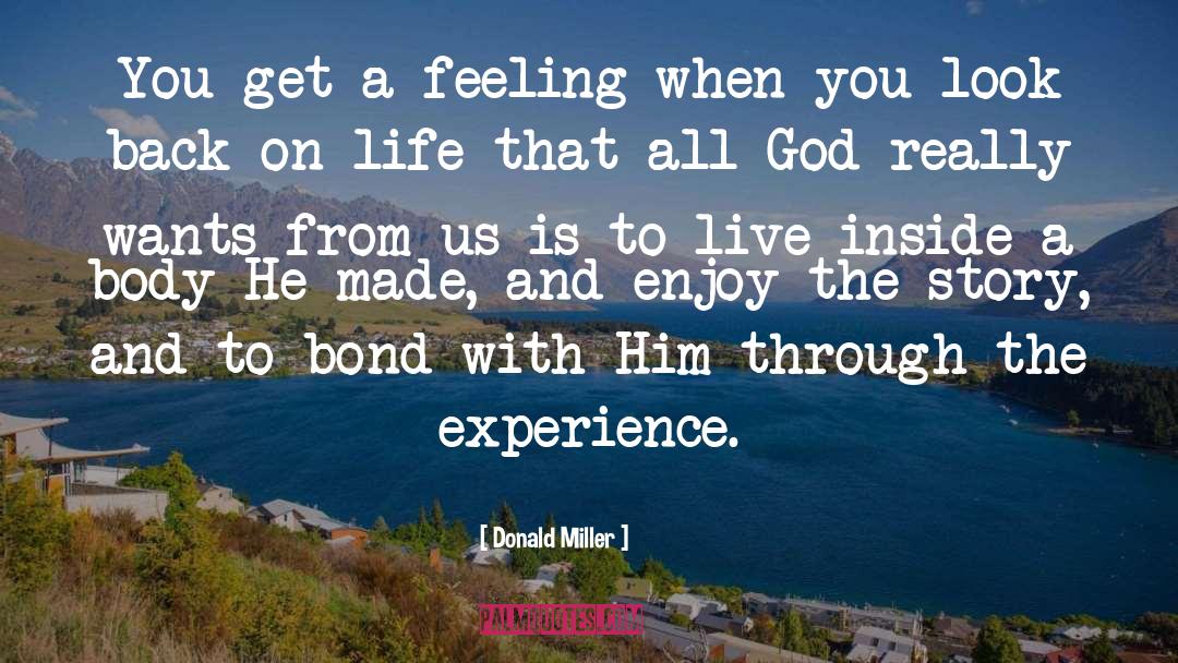 Live Inside quotes by Donald Miller