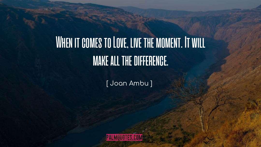 Live Joyfully quotes by Joan Ambu