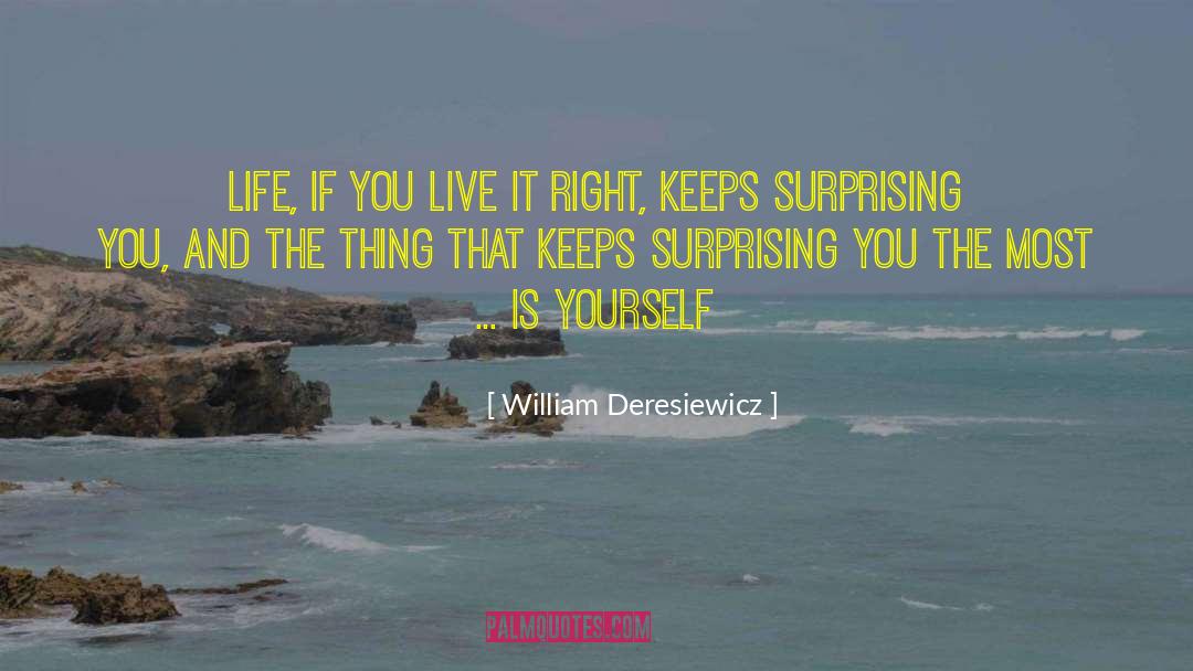 Live Life Fully quotes by William Deresiewicz