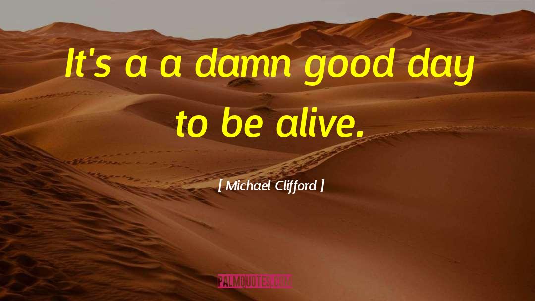 Live Life To The Fullest quotes by Michael Clifford