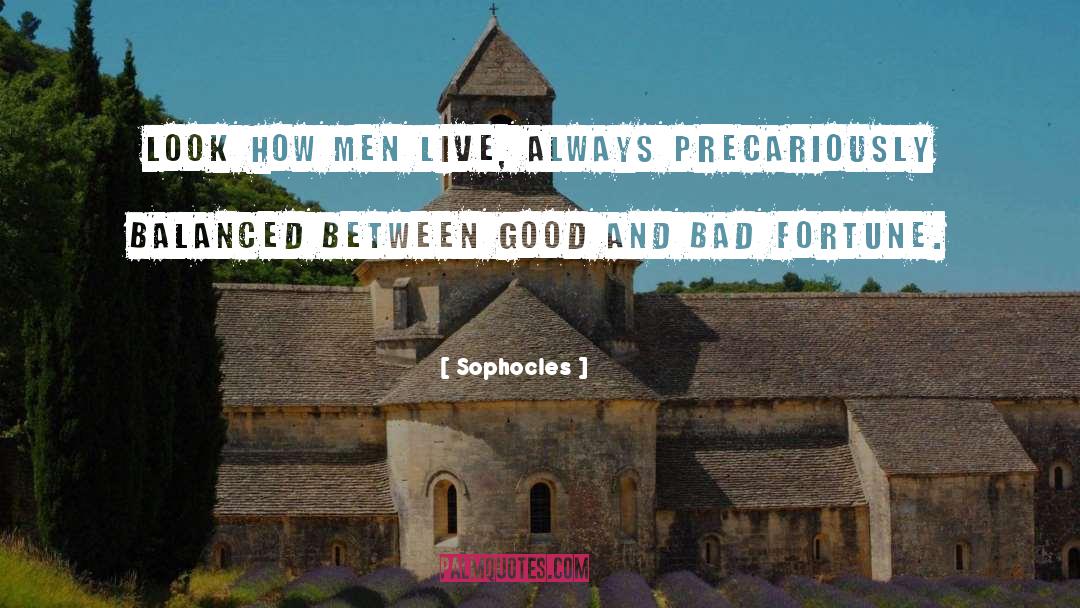 Live Living quotes by Sophocles