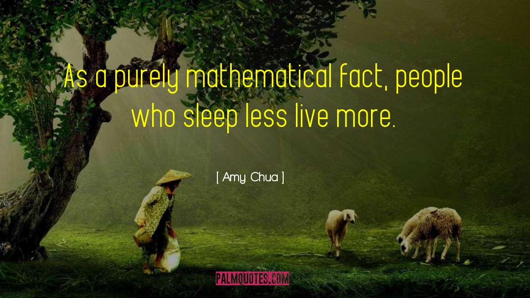 Live More quotes by Amy Chua