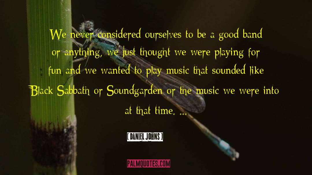 Live Music quotes by Daniel Johns