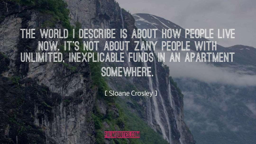 Live Now quotes by Sloane Crosley