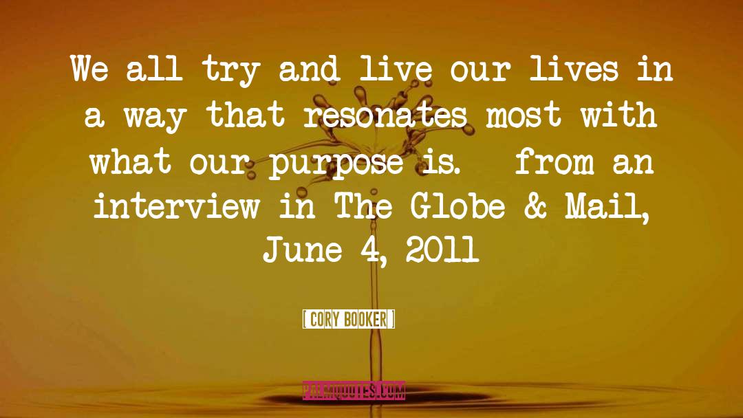 Live Our Lives quotes by Cory Booker