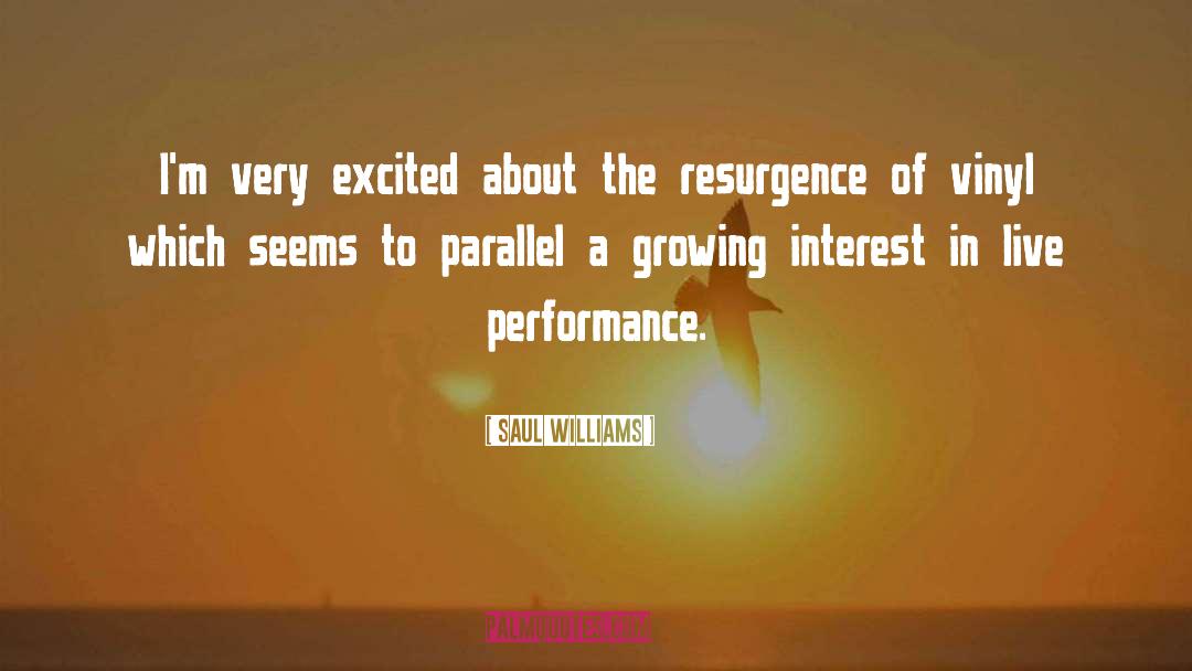 Live Performance quotes by Saul Williams