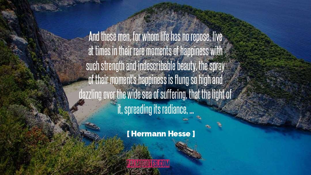 Live quotes by Hermann Hesse