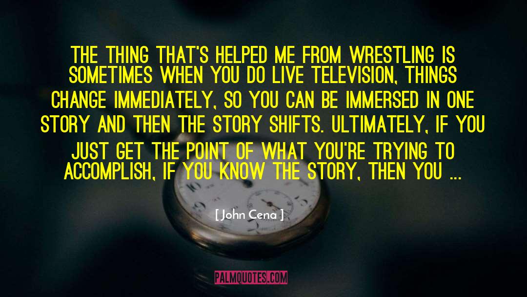 Live Television quotes by John Cena