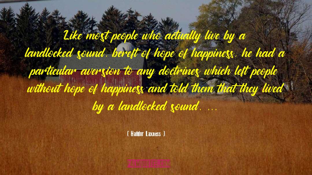 Live Television quotes by Halldor Laxness