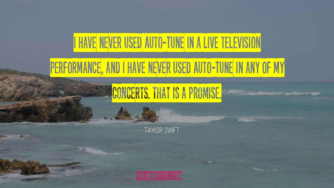 Live Television quotes by Taylor Swift