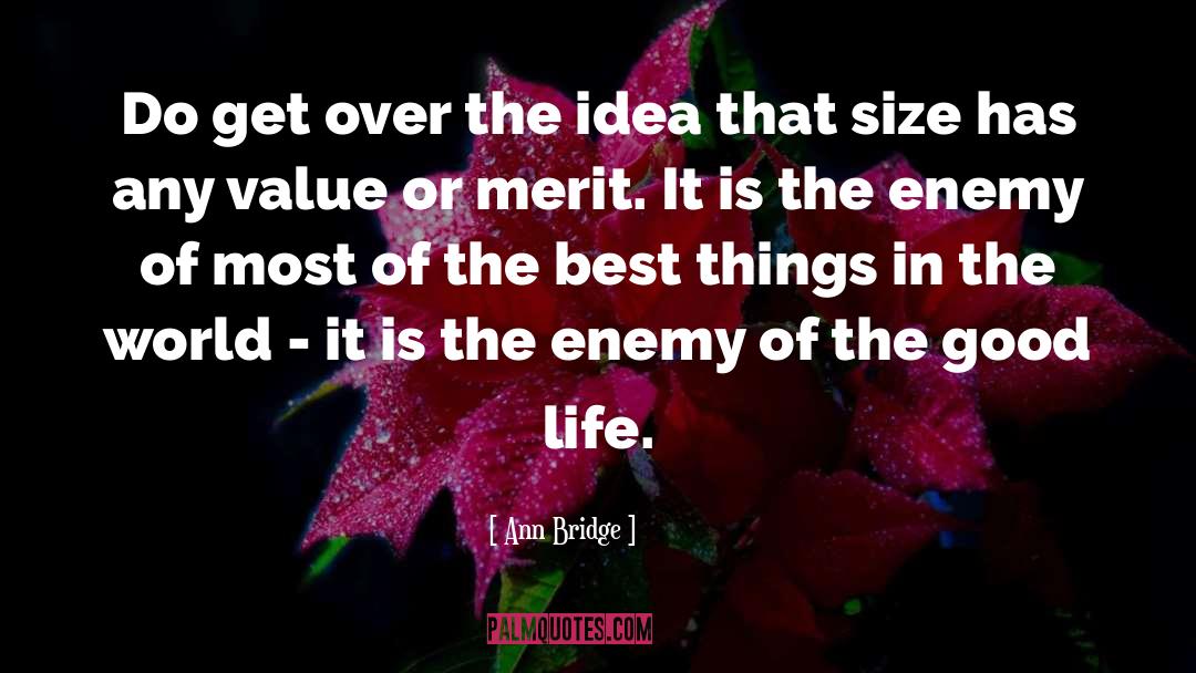 Live The Best Life quotes by Ann Bridge